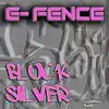 E-Fence - Block Silver - EP